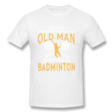 STA Never Underestimate An Old Man Who Plays Badminton T Shirt For Men - Supreme Tennis Athletes